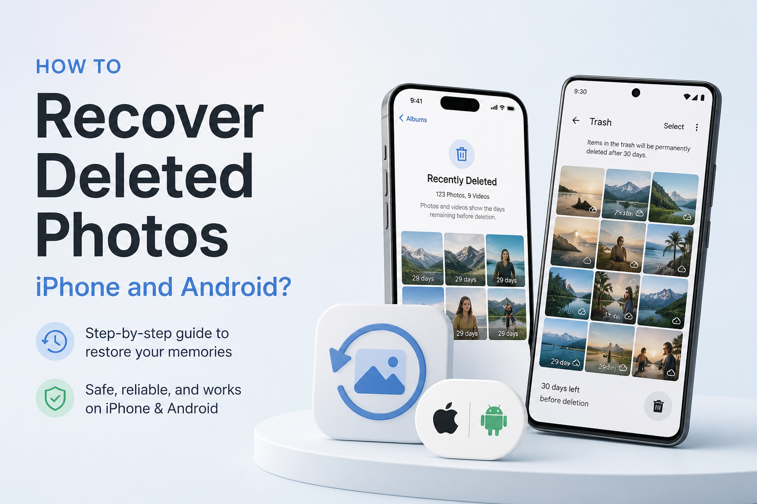 How to Recover Deleted Photos (iPhone and Android)?