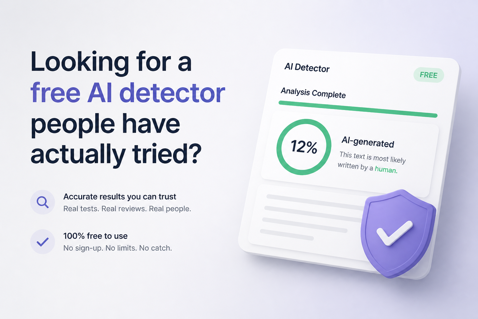 Looking for a free AI detector people have actually tried